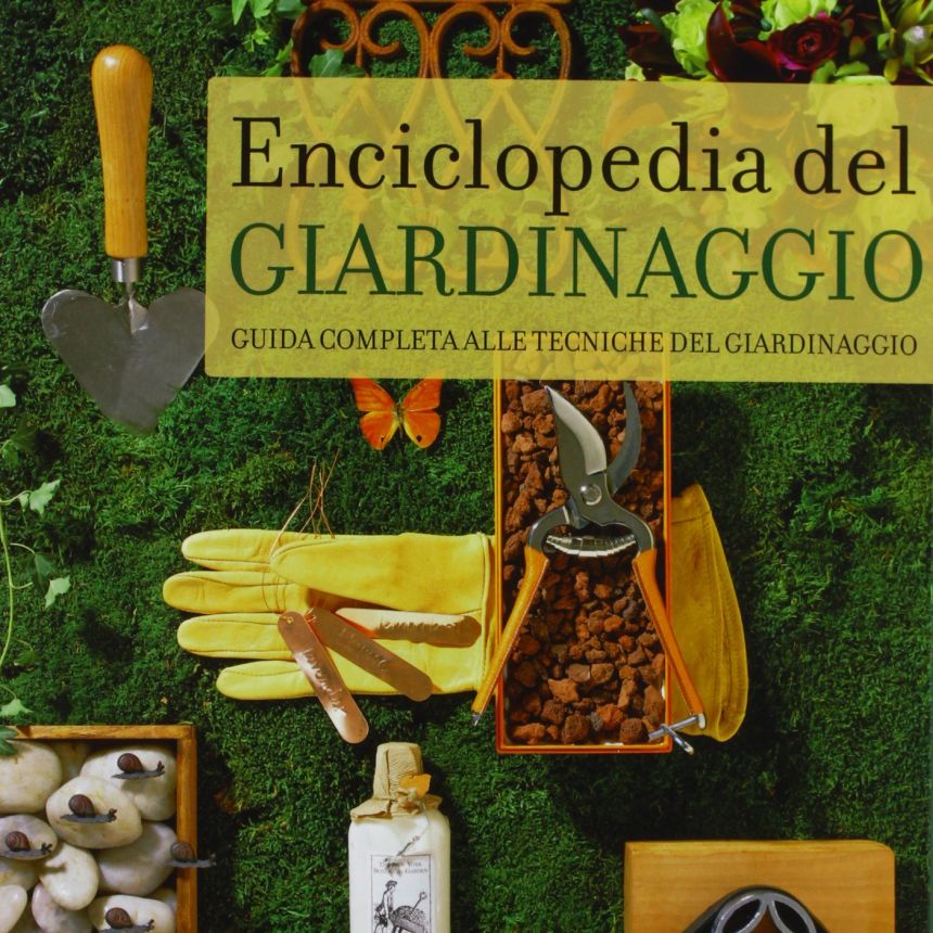 I migliori libri di giardinaggio, enciclopedia e tecniche del giardinaggio, come mantenere un giardino perfetto e pulito, guida completa illustrata, prezzi bassi con sconti fino al 70%